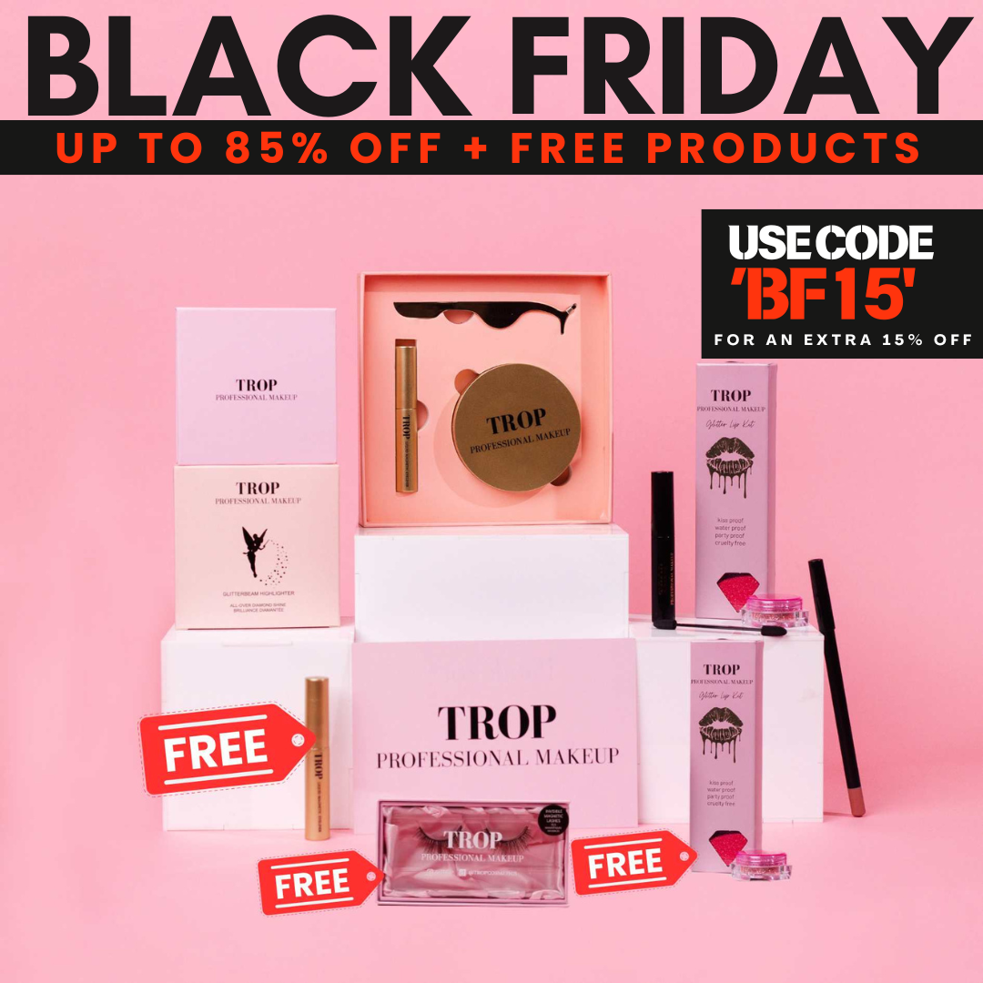 Black Friday Exclusive: Glam Up with Trop’s Best-Selling Beauty Products